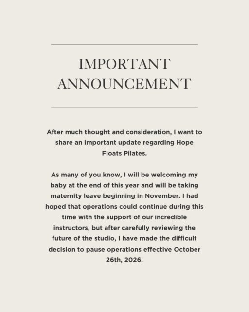 After so much thought, I’ve made one of the hardest decisions of my life. 🤍

With a grateful heart, I’m sharing an important update about Hope Floats Pilates as I prepare for the next chapter of life. Thank you to every single person who has been part of this community—you’ve changed my life in more ways than I can ever put into words.

Please swipe to read more.